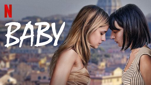 Phim Con Cưng ( 1) - Baby (Season 1) PhimChill Vietsub (2018)