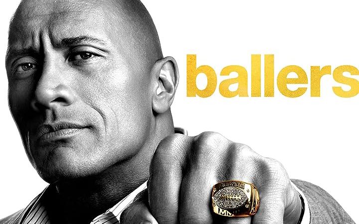 Phim Cầu Thủ Bóng Bầu Dục ( 1) - Ballers (Season 1) PhimChill Vietsub (2015)