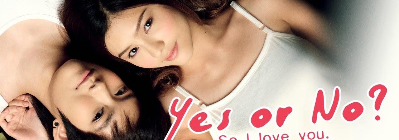 Phim Yêu Hay Không Yêu - Yes or No PhimChill Vietsub (2010)