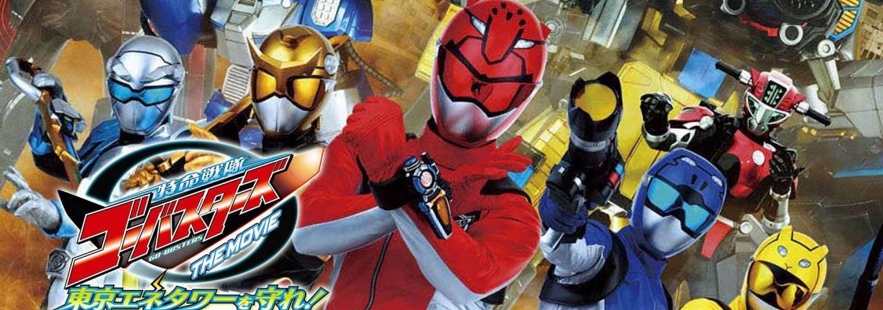 Phim Chiến Đội Đặc Mệnh Go Busters Bảo Vệ Tòa Tháp Tokyo - Tokumei Sentai Go Busters The Movie Protect Tokyo Enetower PhimChill Vietsub (2012)