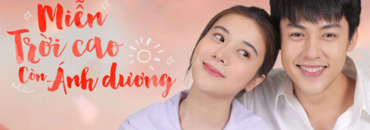 Phim Miễn Trời Cao Còn Có Ánh Dương - My Forever Sunshine PhimChill Vietsub (2020)