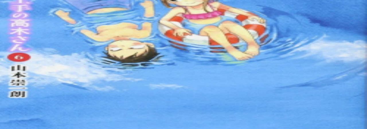 Phim Karakai Jouzu no Takagi san Water Slide - Teasing Master Takagi san Water Slide Skilled Teaser Takagi san OVA Karakai Jouzu no Takagi san Water Slider PhimChill Vietsub (2018)