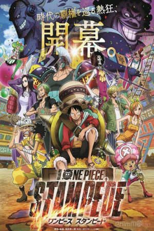 Phim One Piece Stampede - One Piece Lễ Hội Hải Tặc PhimChill Vietsub (2020)