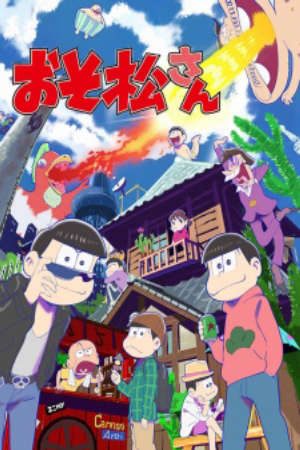 Phim Osomatsu san - Mr Osomatsu PhimChill Vietsub (2015)