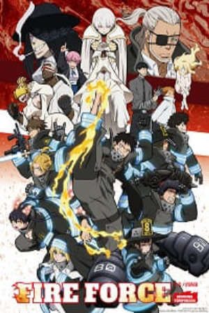 Phim Enen no Shouboutai Ni no Shou - Fire Force Season 2 Enen no Shouboutai 2nd Season Fire Force 2nd Season PhimChill Vietsub (2020)