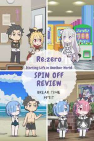 Phim ReZero kara Hajimeru Break Time 2nd Season - ReZERO Starting Break Time From Zero Season 2 ReZERO Starting Break Time From Zero 2nd Season ReZero kara Hajimeru Kyuukei Jikan 2 PhimChill Vietsub (2020)