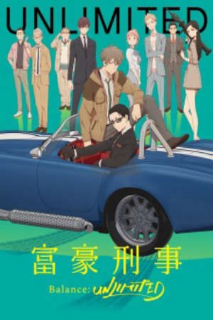 Phim Fugou Keiji BalanceUnlimited - The Millionaire Detective – Balance UNLIMITED PhimChill Vietsub (2020)