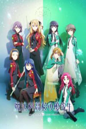 Phim Mahouka Koukou no Yuutousei - The Honor Student at Magic High School PhimChill Vietsub (2021)