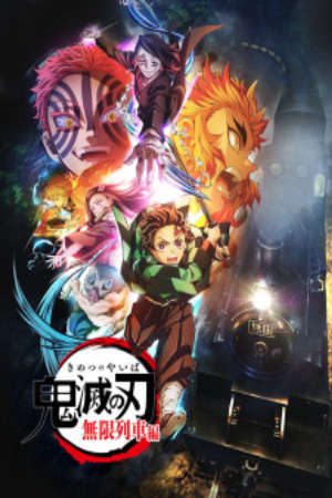 Phim Kimetsu no Yaiba Mugen Ressha hen - Demon Slayer Kimetsu no Yaiba Mugen Train Arc Thanh Gươm Diệt Quỷ Đoàn Tàu Vô Tận Kimetsu no Yaiba Movie Mugen Ressha hen (TV) PhimChill Vietsub (2021)