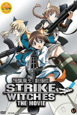 Phim Strike Witches Movie - Strike Witches The Movie Strike Witches Gekijouban PhimChill Vietsub (2012)