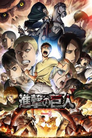 Phim Shingeki no Kyojin Season 2 - Attack on Titan Season 2 PhimChill Vietsub (2017)