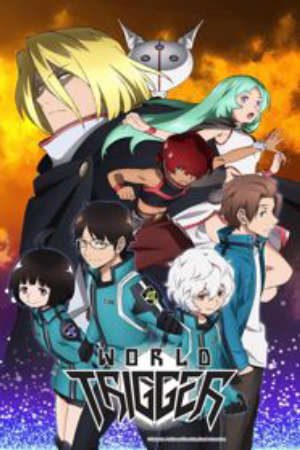 Phim World Trigger -  PhimChill Vietsub (2014)