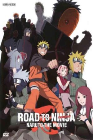 Phim Naruto Shippuuden Movie 6 Road to Ninja - Naruto Shippuden the Movie 6 Road to Ninja Naruto Movie 9 PhimChill Vietsub (2012)