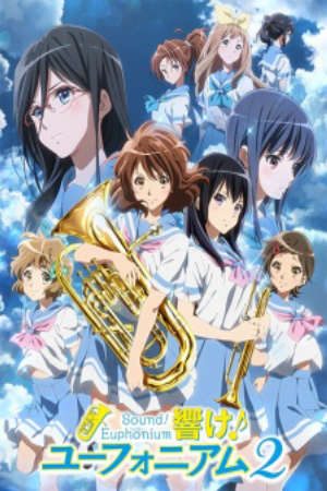 Phim Hibike Euphonium 2 - Sound Euphonium 2 Hibike Euphonium Second Season PhimChill Vietsub (2016)