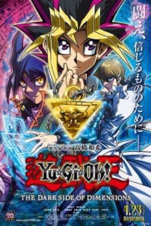 Phim Yu☆Gi☆Oh The Dark Side of Dimensions - Yu Gi Oh The Dark Side of Dimensions Yugioh PhimChill Vietsub (2016)