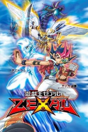 Phim Yu☆Gi☆Oh Zexal - Yu Gi Oh Zexal Yugioh Yuu Gi Ou Zexal Yu Gi Oh Zeal Yu Gi Oh Zexal PhimChill Vietsub (2011)