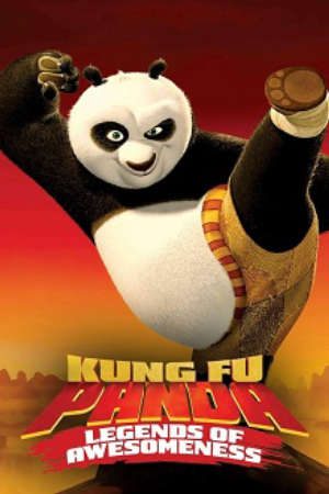 Phim Kung Fu Panda Huyền Thoại Anh Hùng - Kung Fu Panda Legends of Awesomeness PhimChill Vietsub (2011)