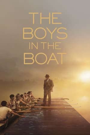 Phim Những Chàng Trai Trên Thuyền - The Boys in the Boat PhimChill Vietsub (2023)