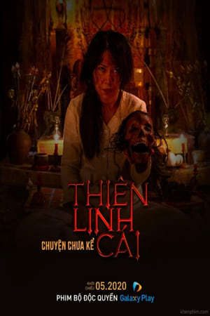 Xem phim Thiên Linh Cái Chuyện Chưa Kể tập full PhimChill Thuyết Minh HD - Vietsub Phim Việt Nam-Kumanthong Untold Story