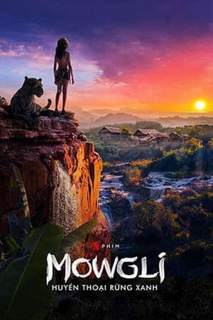 Phim Mowgli Cậu Bé Rừng Xanh - Mowgli Legend of the Jungle PhimChill Vietsub (2018)