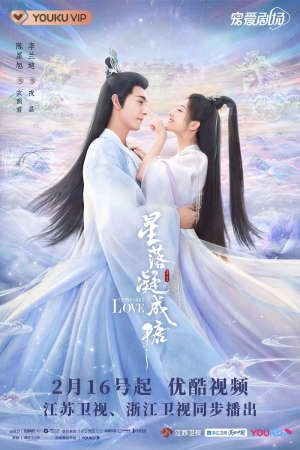 Phim Tinh Lạc Ngưng Thành Đường - The Starry Love PhimChill Vietsub (2023)