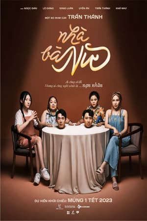 Xem phim Nhà Bà Nữ tập full PhimChill Thuyết Minh HD - Vietsub Phim Việt Nam-The House of No Man