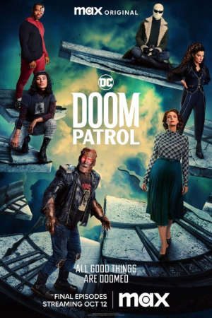 Phim Siêu Anh Hùng Lầy Lội ( 4) - Doom Patrol (season 4) PhimChill Vietsub (2023)