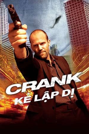 Phim Kẻ Lập Dị 1 - Crank PhimChill Vietsub (2006)