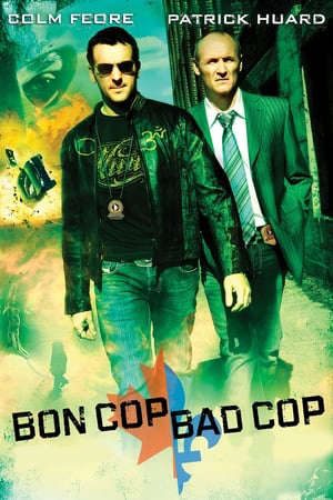 Phim Cớm tốt cớm xấu 1 - Bon Cop Bad Cop PhimChill Vietsub (2006)