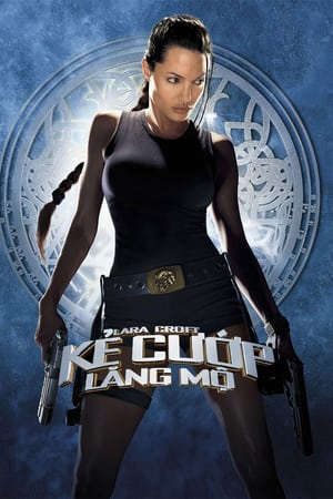 Xem phim Kẻ Cướp Lăng Mộ 1 tập full PhimChill Thuyết Minh HD - Vietsub + Thuyết Minh Phim Mỹ-Lara Croft Tomb Raider