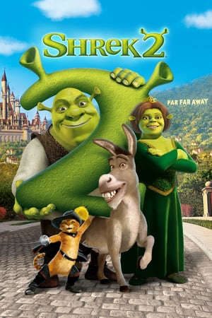 Phim Gã Chằn Tinh Tốt Bụng 2 - Shrek 2 PhimChill Vietsub (2004)