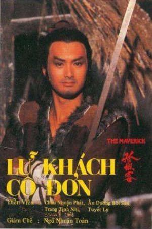 Phim Lữ Khách Cô Đơn Độc Thủ Đại Hiệp - The Maverick PhimChill Vietsub (1982)