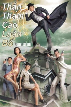 Phim Thần Thám Cao Luân Bố - Bullet Brain PhimChill Vietsub (2013)