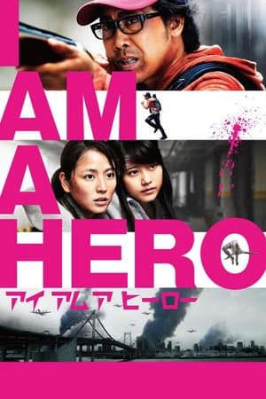 Xem phim Tôi Là Người Hùng tập full PhimChill Thuyết Minh HD - Vietsub Phim Nhật Bản-I Am A Hero