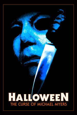 Phim Halloween 6 Lời Nguyền Michael Myers - Halloween The Curse of Michael Myers PhimChill Vietsub (1995)