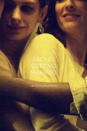 Phim Đám Cưới Của Rachel - Rachel Getting Married PhimChill Vietsub (2008)