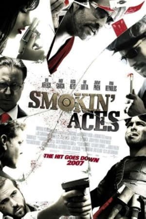 Phim Cuộc Chiến Băng Đảng 1 - Smokin Aces PhimChill Vietsub (2006)