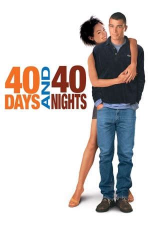 Phim Thề Từ Bỏ Sex - 40 Days and 40 Nights PhimChill Vietsub (2002)