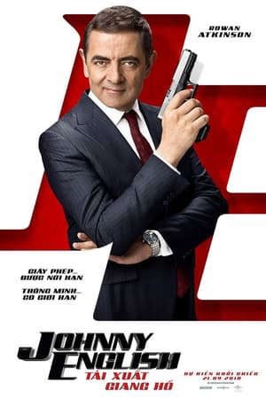 Xem phim Điệp Viên Không Không Thấy Tái Xuất Giang Hồ tập full PhimChill Thuyết Minh HD - Vietsub + Thuyết Minh Phim Anh-Johnny English Strikes Again