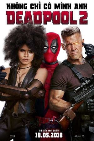 Phim Quái Nhân 2 - Deadpool 2 PhimChill Vietsub (2018)