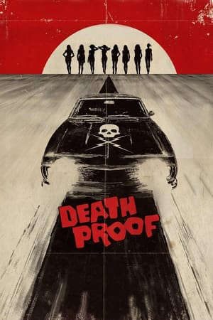 Phim Cỗ Xe Chết Chóc - Death Proof PhimChill Vietsub (2007)