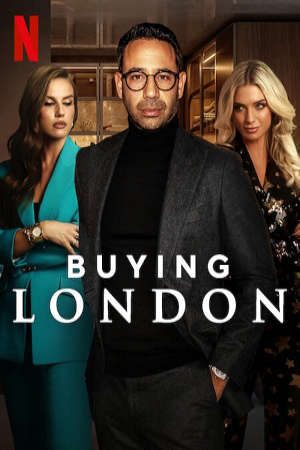 Phim Rao Bán London ( 1) - Buying London (season 1) PhimChill Vietsub (2024)