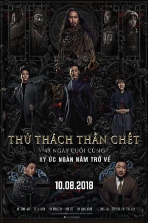 Phim Thử Thách Thần Chết 2 49 Ngày Cuối Cùng - Along With The Gods 2 The Last 49 Days PhimChill Vietsub (2018)