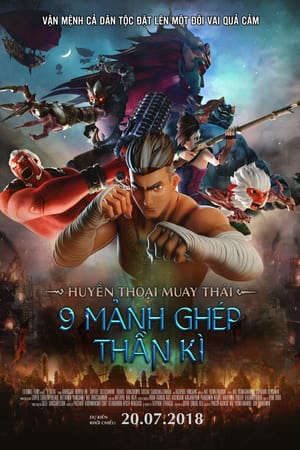 Xem phim Huyền Thoại Muay Thái 9 Mảnh Ghép Thần Kì tập full PhimChill Thuyết Minh HD - Vietsub Phim Thái Lan-The Legend Of Muay Thai Nine Satra