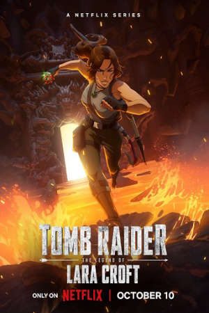 Phim Tomb Raider Huyền thoại Lara Croft - Tomb Raider The Legend of Lara Croft PhimChill Vietsub (2024)