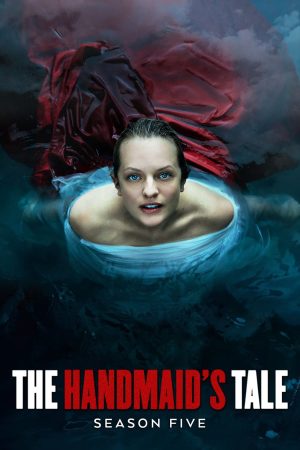 Phim Chuyện Người Hầu Gái ( 5) - The Handmaids Tale (Season 5) PhimChill Vietsub (2022)