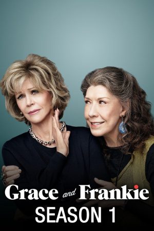 Xem phim Grace và Frankie ( 1) tập 2 PhimChill Thuyết Minh HD Vietsub Phim Mỹ-Grace and Frankie (Season 1)