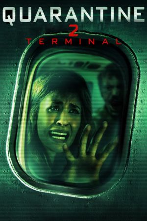 Phim Cách Ly 2 - Quarantine 2 Terminal PhimChill Vietsub (2011)