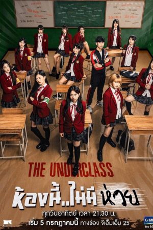 Phim Lớp cá biệt - The Underclass PhimChill Vietsub (2020)