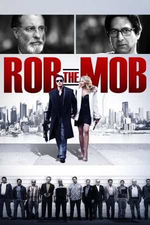 Phim Cướp Tiền Mafia - Rob the Mob PhimChill Vietsub (2014)